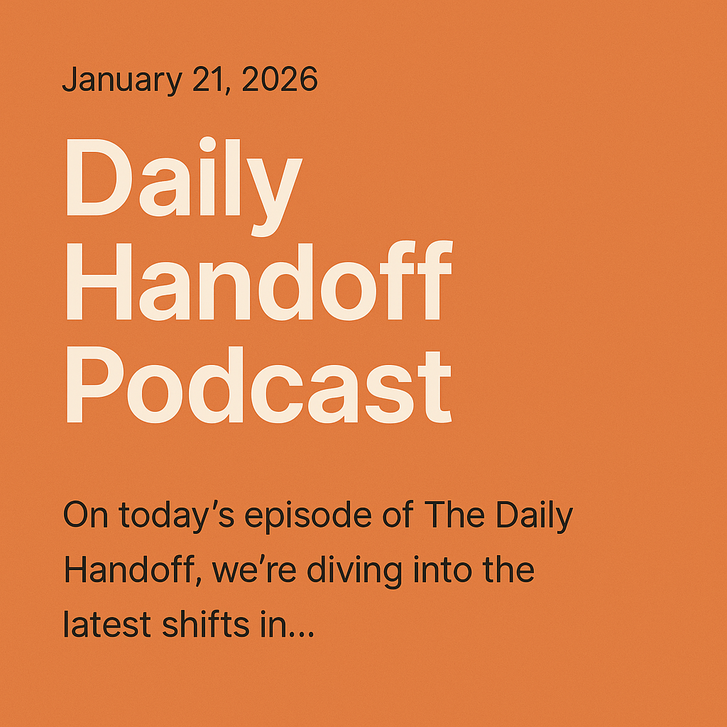 The Daily Handoff